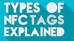 Types of NFC tags explained | Nfc for beginners part 2