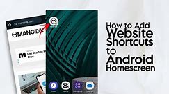 How to Add Website Shortcuts to Android Homescreen in Google Chrome