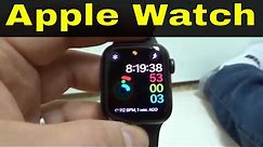 How To Use An Apple Watch-Series 6 Tutorial