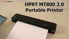 HPRT MT800 2.0 Thermal Transfer Portable Printer - Unboxing & Testing