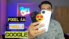 Google pixel 4 Vs Google 4a | Which one is best for you ?