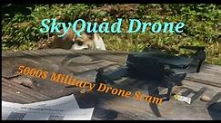 SkyQuad, QuadAir, Novum Drone, Tactical X. 5000$ Military Drone Scam Review. it's a 30$ kids drone