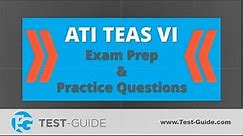 TEAS Practice Test - Sample Questions from the ATI TEAS VI Exam