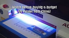Watch this before buying a budget UV printer from China (or anywhere for that matter)