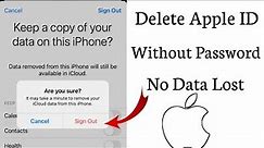 How To Delete Apple ID Without Password & No Data Lost ||
