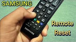 How To Reset Samsung's TV LCD LED Remote Control | Fixed Samsung TV Remote Control Not Work