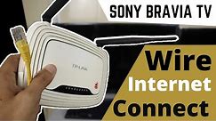How to Connect SONY BRAVIA TV to Wired Internet Network