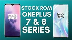 Install Stock ROM on any OnePlus 7 and 8 Series 2020 and Bootloader Lock | Fix Bootloop