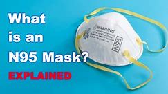 What is an N95 mask? Explained - video Dailymotion