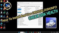 Crystal Disk Info Software to Check Health Status Temperature And Generation of SSD Drive