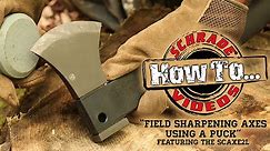 How to Field Sharpen an Axe or Hatchet with a Puck Sharpening Stone