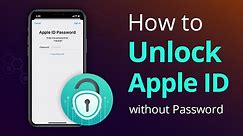 How to Unlock Apple ID without Password and iTunes [2021]