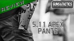 The 5.11 Apex Pants - The Pants Party not to Miss