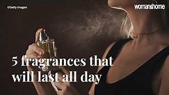5 Perfumes That Will Last All Day I Woman & Home