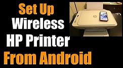 How To Set Up Wireless HP Printer From Android, review.