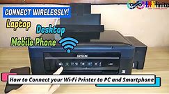 How to Connect Epson L355 L365 L385 L405 L3060 Wi-Fi to PC Laptop and Android Phone | INKfinite