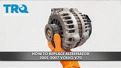 How to Replace Alternator 2001-2007 Volvo V70