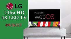 LG 49UJ632T 49 Inch 4K Ultra HD Smart LED TV Features | webOS Operating System and HDR Support