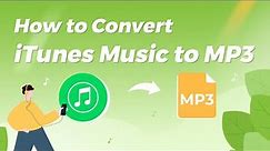 How to Convert iTunes Music to MP3