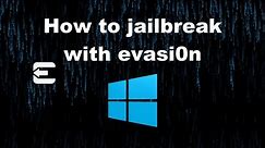 How to jailbreak iOS 6 untethered with evasi0n on Windows