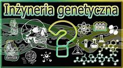 Inżynieria genetyczna, czyli składowa GMO | Świat nauki
