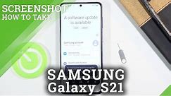 SCREENSHOT SAMSUNG Galaxy S21 | How to Take Screenshot