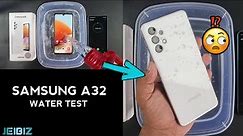 Samsung A32 4G Water Test in 2023 💦 | Samsung A32 Durability Test