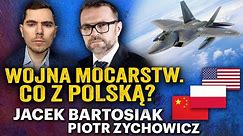 Jak uchronić Polskę? Wojna na Ukrainie to dopiero początek? - Jacek Bartosiak i Piotr Zychowicz
