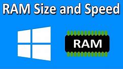 How to Check the Size and Speed of Your RAM in Windows 10