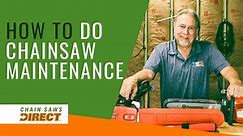 How to Maintain and Service a Chainsaw