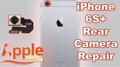 iPhone 6S Plus Back Camera Repair - a How To Guide Tutorial