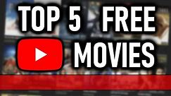 Top 5 FREE Movies on Youtube | June 2022