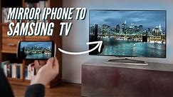 How to Mirror iPhone to Samsung Smart TV
