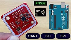 PN532 NFC RFID Module Tutorial | Interfacing PN532 with Arduino in UART, I2C & SPI Mode