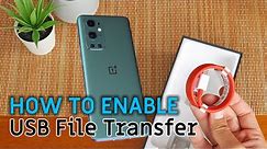 How To ENABLE OnePlus 9 Pro Phones USB File Transferring to PC (Connection Fix)