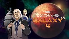 Classic Doctor Who: Galaxy 4 Season 1 Episode 1