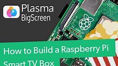 How to Install Plasma Bigscreen OS for the Raspberry Pi 4 - Review and Tutorial