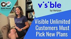 Visible Unlimited Customers Must Move to New Plans
