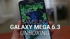 Samsung Galaxy Mega 6.3 Unboxing!