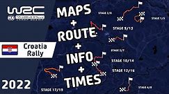 WRC Croatia Rally 2022 : Maps : Route : Stage Info : Times