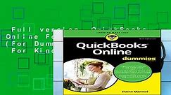 Full version  QuickBooks Online For Dummies (For Dummies (Computer/Tech))  For Kindle