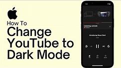 How To Change YouTube to Dark Mode on iPhone