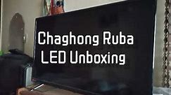 Changhong Ruba 32" inch LED Tv Unboxing Pakistan - Model L32G3EM