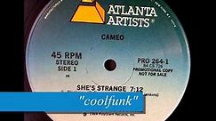 Cameo - She’s Strange (12" Funk 1984)