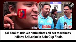 Sri Lanka: Cricket enthusiasts all set to witness India vs Sri Lanka in Asia Cup finals