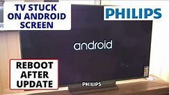How To Fix Philips TV Stuck on Logo Screen After Software Update || Smart TV Easy Troubleshooting