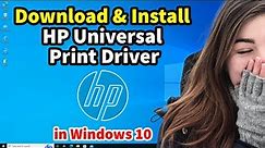 How to Install HP Universal Print Driver in Windows 10