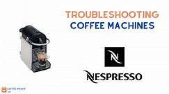 ▷ Nespresso Troubleshooting ✔️ The Complete Guide In 2024