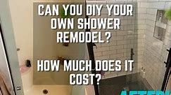 How Much Does it Cost to Remodel Your Own Shower? | DIY Shower Remodel