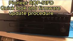 Pioneer Blu Ray BDP 51FD Player - First look and Firmware Update #bluray #firmwareupdate